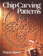 Chip Carving Patterns - Barton, Wayne