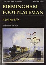 Birmingham Footplateman:a Job