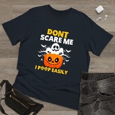 Don't Scare Me Funny I Poop