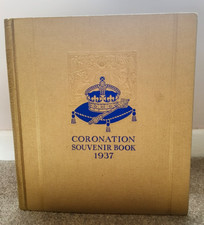 1937 CORONATION SOUVENIR BOOK BY BECKLES KING GEORGE VI ILLUS 7 COL PLATES @