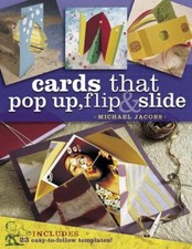 Cards That Pop-Up, Flip and