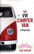 VW CAMPER VAN BIOGRAPHY BOOK