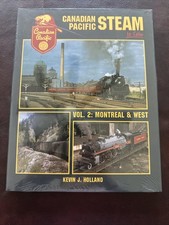 NEW Canadian Pacific Steam in Color Vol. 2: Montreal & West" by Kevin J. Holland