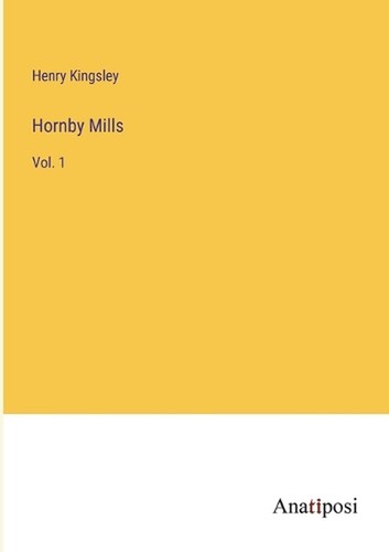 Hornby mills vol by - mills:, henry