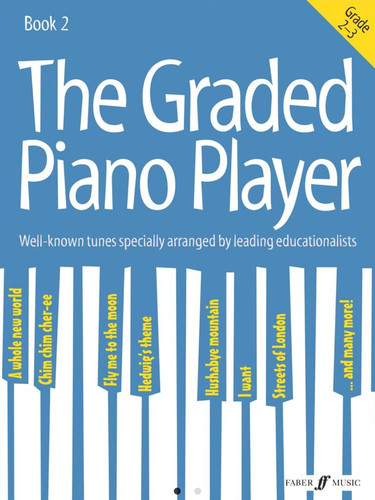 The graded piano - graded,