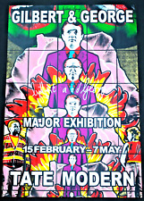 Original SIGNED 2007 GILBERT & GEORGE Major Exhibition POSTER at TATE MODERN VGC