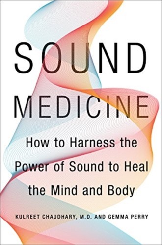 Sound medicine - sound,