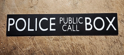 Tardis police box sign - police,