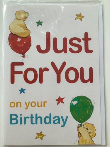 Birthday card just - card….just, for
