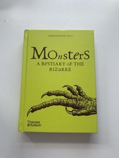 Monsters: A Bestiary of the