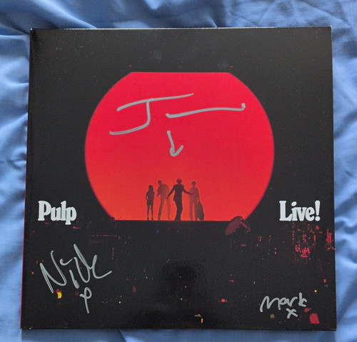 Pulp live signed - pulp, live!