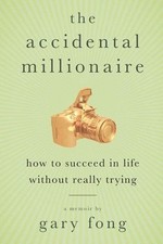 The Accidental Millionaire