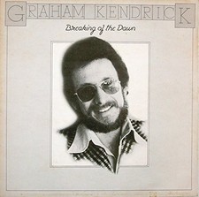 Graham Kendrick - Breaking Of