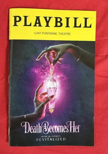 Death becomes her playbill - her,