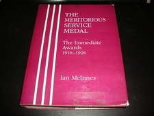 The Meritorious Service Medal - Ian McInnes - Hardback - Very Good