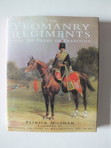 The yeomanry regiments - the, over