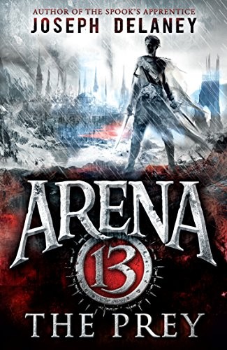 Arena the prey by delaney - 13:,