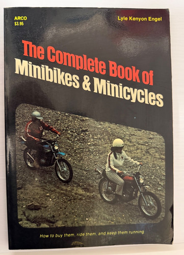 The complete book minibikes - the,