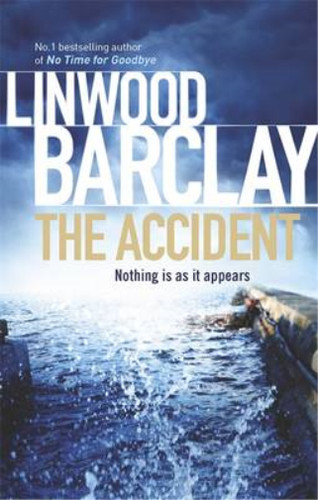 The accident linwood barclay - accident,,