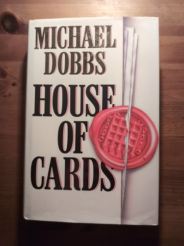 Michael dobbs house - of, cards