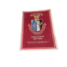 Ruthin School 1284-1984