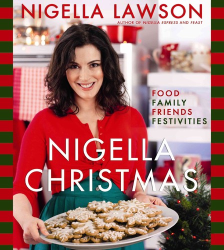 Nigella christmas food family - food,