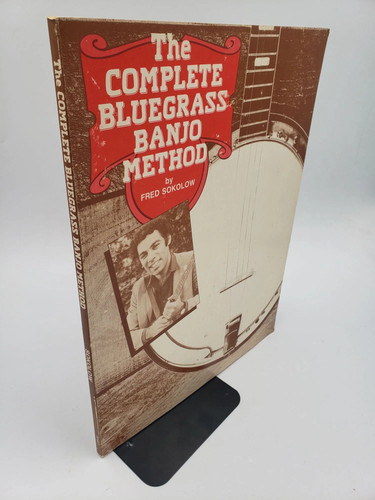 The complete bluegrass banjo - the,