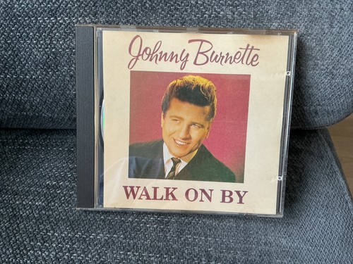 Johnny burnette walk - johnny,
