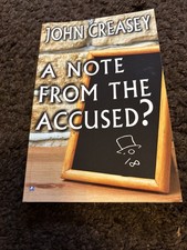 A Note From The Accused? - John Creasey.  Paperback