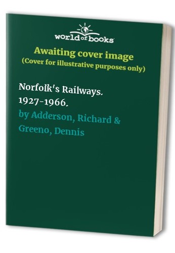 Norfolk railways - norfolk's,
