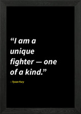Tyson Fury quotes Framed Wall