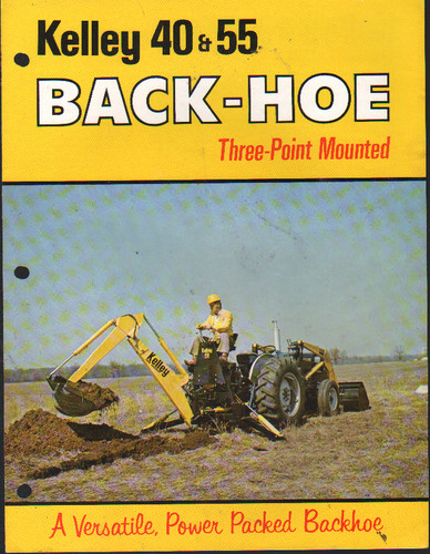 Kelly 55 back hoe - kelly,