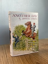 JEFFERY FARNOL - ANOTHER DAY - HB DJ  1952 VGC