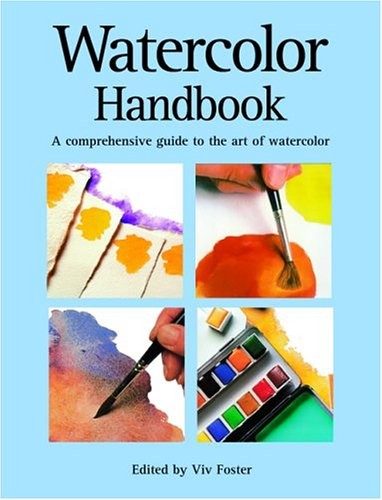 Watercolor handbook a - watercolor, handbook: