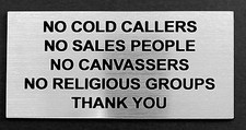 Engraved Sign - No Cold Callers, Sales People, Canvassers !! 100x50mm