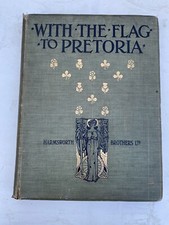 With The Flag To Pretoria -