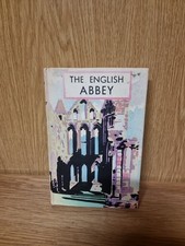 1949 The English Abbey, Its