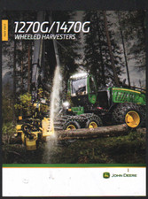 John Deere 1270G and 1470G Logging Timber Forestry Harvesters Brochure Leaflet