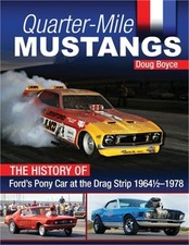 Quarter-Mile Mustangs: The