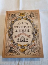 Collins Beekeepers Bible: Bees, Honey, Recipes and Other Home Uses by .. (Englis