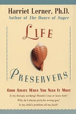 Life Preservers: Good Advice When Y..., Lerner, Harriet