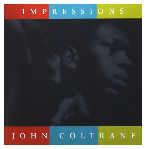John coltrane impressions - coltrane,