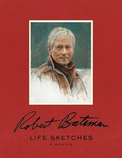 Life Sketches, Bateman, Robert