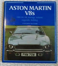 ASTON MARTIN V8s DBS V8 Vantage Lagonda Bulldog Hardback Book F. Wilson McComb