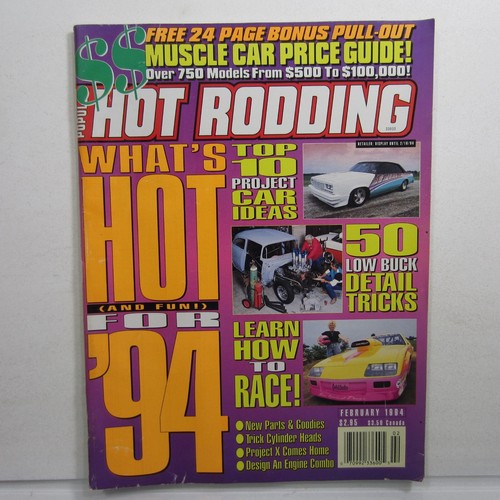 Popular hot rodding feb 1994 - popular,
