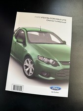 FORD FG MK2 FALCON UTE OWNERS