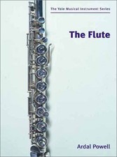 THE FLUTE By Ardal Powell -