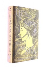 Lies We Sing to the Sea, Signed by the author by Underwood, Sarah