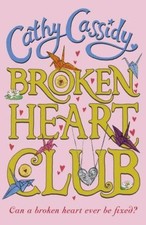 Broken Heart Club,Cathy Cassidy- 9780141372754