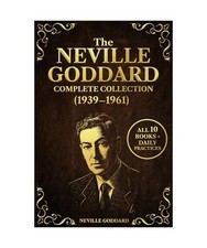 The Neville Goddard Complete